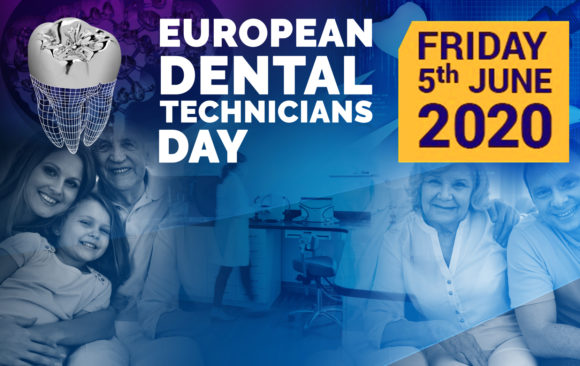 European Dental Technicians Day 2020 – UPDATE Covid-19