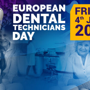 European Dental Technicians Day 2021